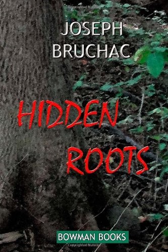 Hidden roots / Joseph Bruchac.