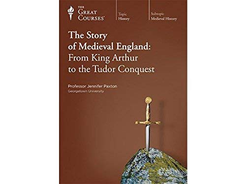 The story of medieval England [sound recording] : from King Arthur to the Tudor conquest / Jennifer Paxton.