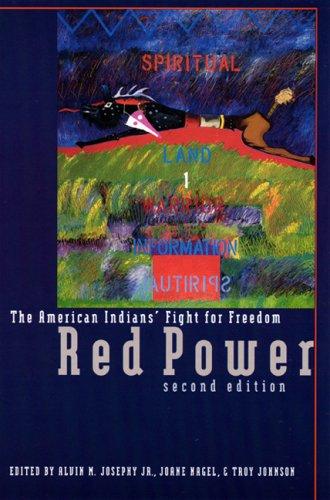 Red power : the American Indians' fight for freedom.