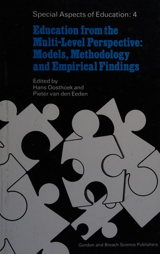 Education from the Multi-Level Perspective : Models, Methodology and Empirical Findings.