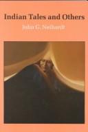 Indian tales and others / by John G. Neihardt.