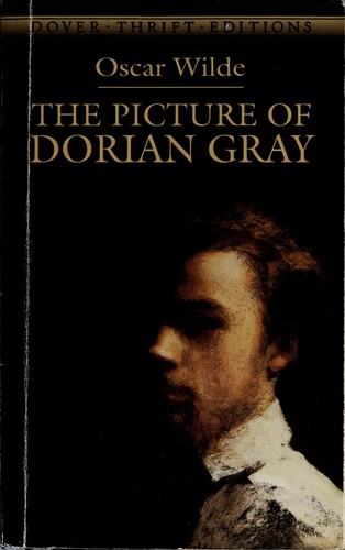 The picture of Dorian Gray / Oscar Wilde.