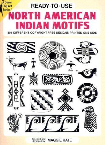 Ready-to-use North American Indian motifs : 391 different copyright-free designs printed on one side 