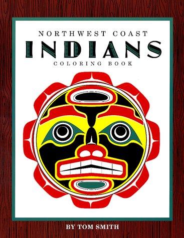 Northwest Coast Indians coloring book 