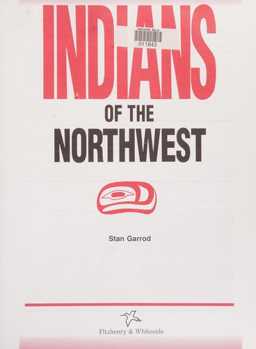 Indians of the Northwest Coast / Stan Garrod.