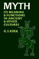 Myth: its meaning and functions in ancient and other cultures,