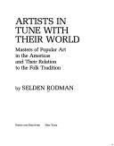 Artists in tune with their world : masters of popular art in the Americas and their relation to the folk tradition 