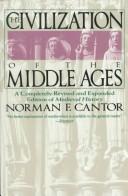 The civilization of the Middle Ages : a completely revised and expanded edition of Medieval history, the life and death of a civilization 