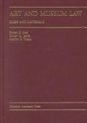 Art and museum law : cases and materials : teacher's manual / Robert C. Lind, Robert M. Jarvis, Marilyn E. Phelan.