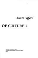 The predicament of culture : twentieth-century ethnography, literature, and art 