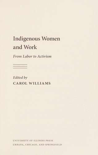 Indigenous women and work : from labor to activism 