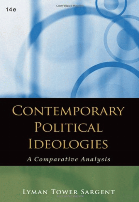 Contemporary political ideologies : a comparative analysis / Lyman Sargent.