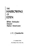 The harrowing of Eden : white attitudes toward native Americans 
