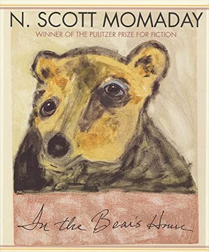 In the bear's house / N. Scott Momaday.