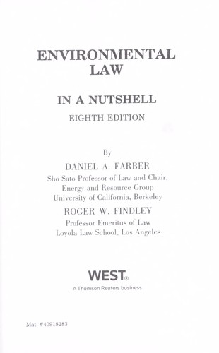 Environmental law in a nutshell / by Daniel A. Farber,  Roger W. Findley.