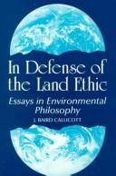 In defense of the land ethic : essays in environmental philosophy 