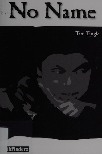 No Name / Tim Tingle.