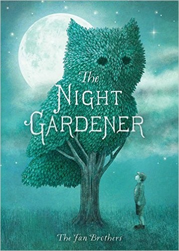 The Night Gardener / by Terry Fan and Eric Fan.