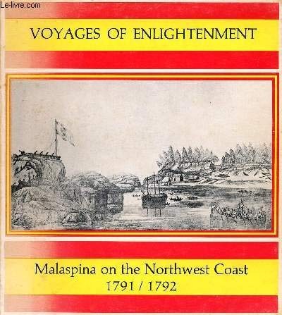 Voyages of enlightenment : Malaspina on the Northwest coast, 1791-1792 
