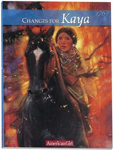 Changes for Kaya : a story of courage 