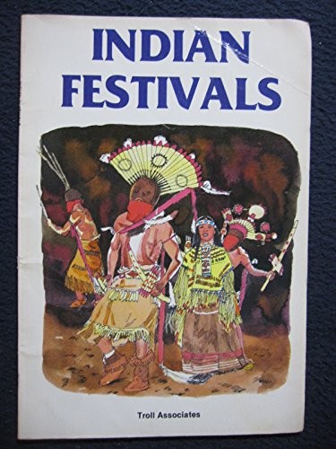 Indian festivals / by Keith Brandt ; illustrated by George Guzzi.