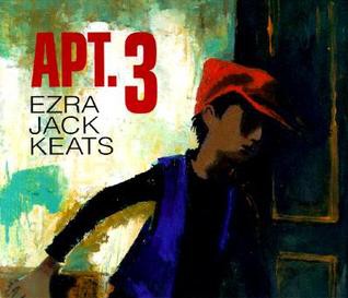 Apt. 3 / Ezra Jack Keats.