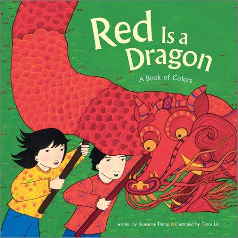 Red is a dragon : a book of colors 