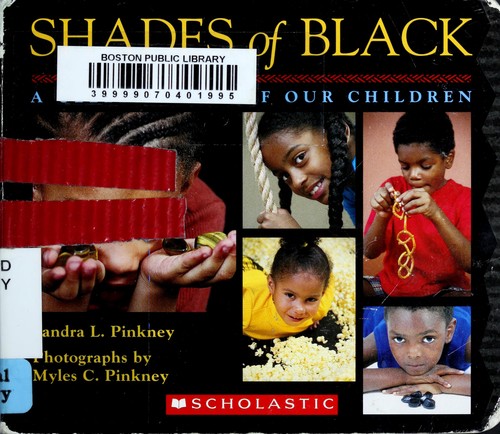 Shades of black : a celebration of our children 