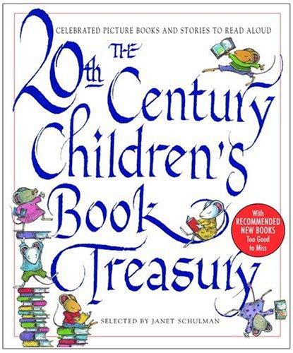 The 20th century children's book treasury : celebrated picture books and stories to read aloud 