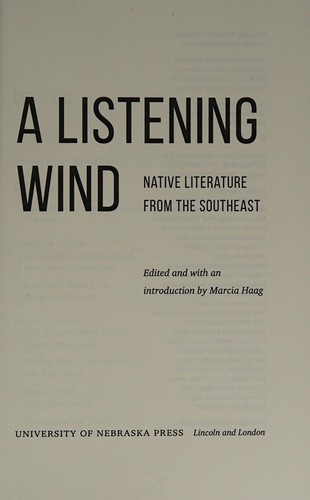 A listening wind : Native literature from the Southeast 