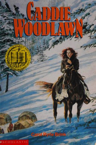 Caddie Woodlawn / Carol Ryrie Brink ; illustrated by Trina Schart Hyman.