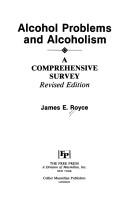 Alcohol Problems and Alcoholism: A Comprehensive Survey