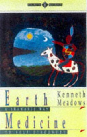 Earth medicine : a shamanic way to self discovery / Kenneth Meadows.