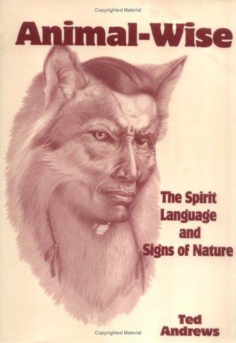 Animal-wise : the spirit language and signs of nature 