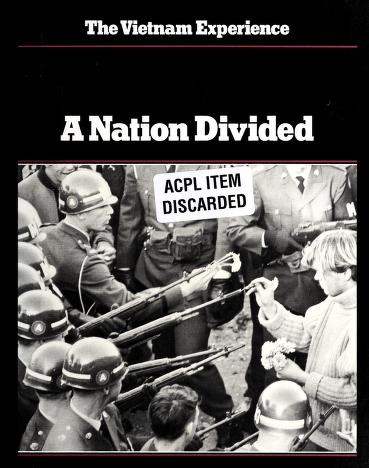 A nation divided / Clark Dougan, Samuel Lipsman, and the editors of Boston Publishing Company.
