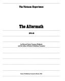 The aftermath, 1975-85 / by Edward Doyle, Terrence Maitland, and the editors of Boston Publishing Company.