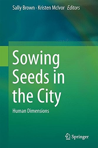 Sowing seeds in the city : human dimensions 