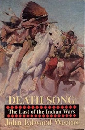Death song : the last of the Indian Wars.