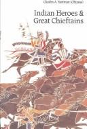 Indian heroes and great chieftains 