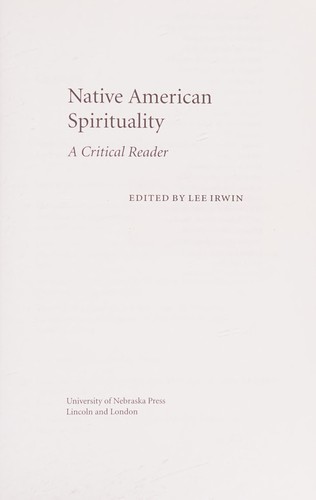 Native American spirituality : a critical reader 