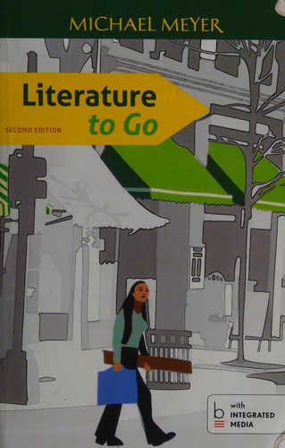 Literature to go / Michael Meyer, University of Connecticut.