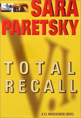 Total recall : a V.I. Warshawski novel 