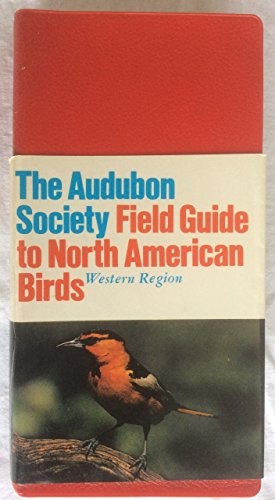 The Audubon Society field guide to North American birds. Western region 