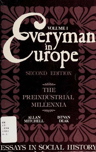 Everyman in Europe : essays in social history 