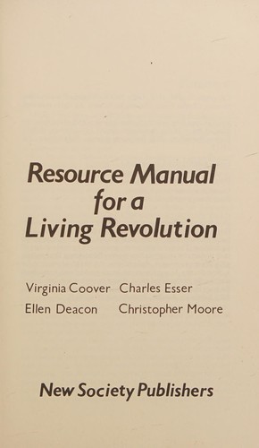 Resource manual for a living revolution 