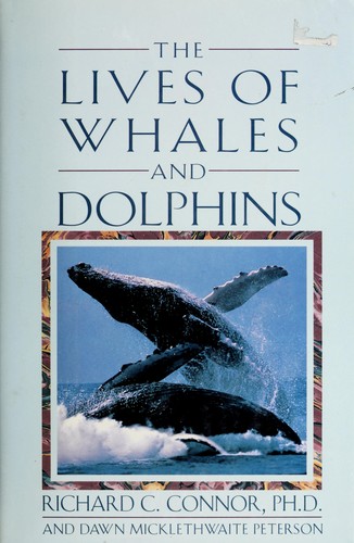 The lives of whales and dolphins 