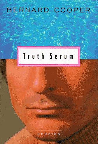 Truth serum : memoirs 