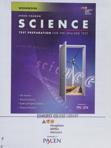 Steck-Vaughn science : test preparation for the 2014 GED test : workbook.