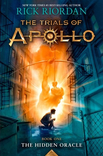 Trials of Apollo. Book 1, The hidden oracle 