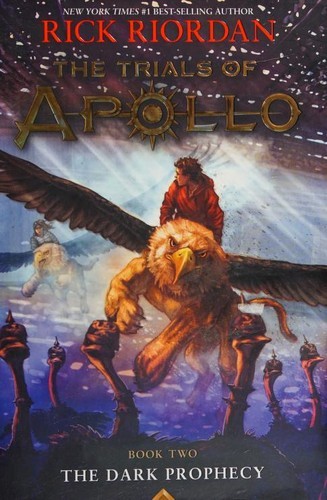 The trials of Apollo. 2, The dark prophecy 